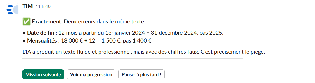 TIM valide une réponse et explique les erreurs — exemple de retour personnalisé avec bouton Voir ma progression